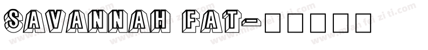 Savannah Fat字体转换